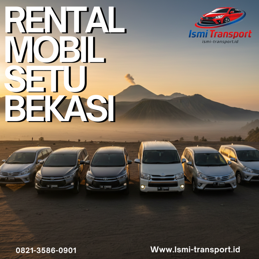 rental mobil setu bekasi-ismitransport