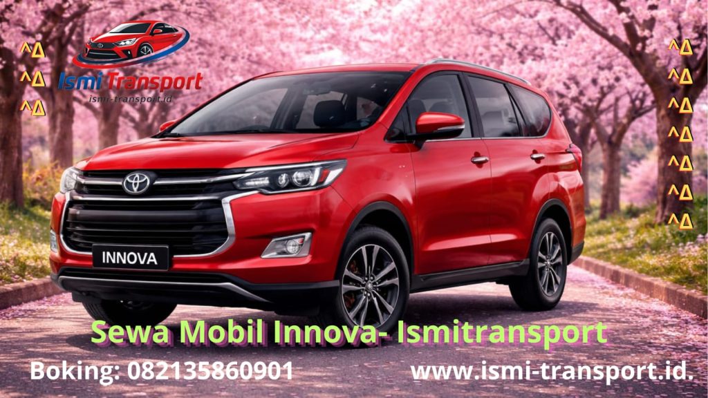 sewa mobil innova murah - ismitransport