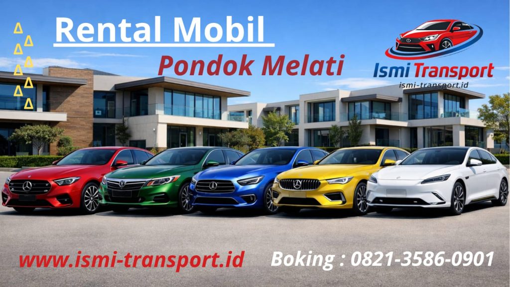 rental mobil pondok melati - ismitransport