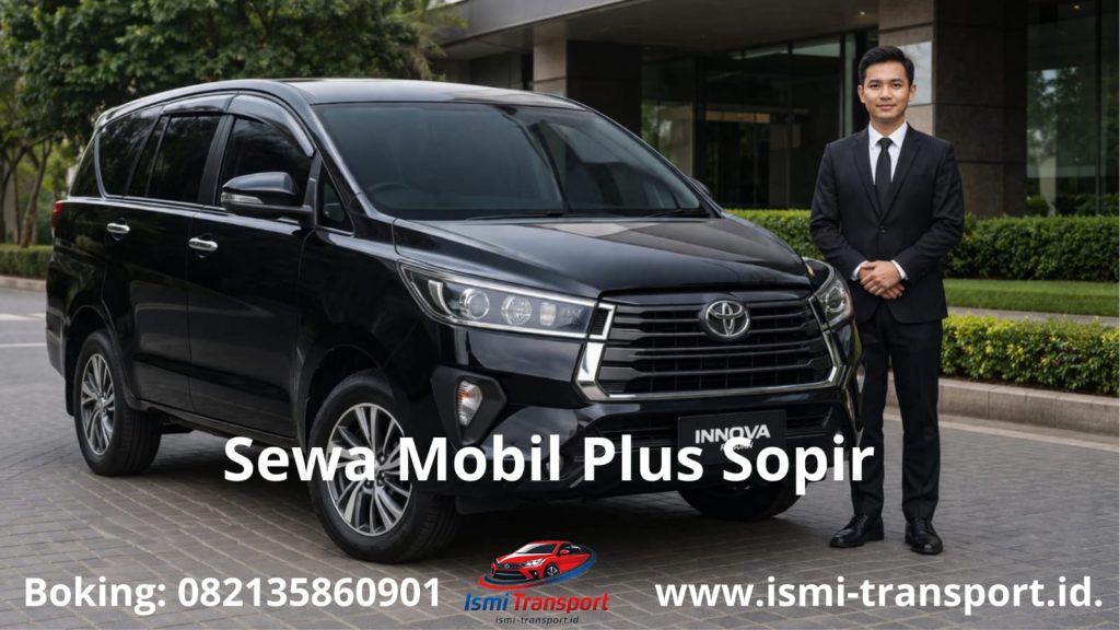 sewa mobil plus sopir - ismitransport