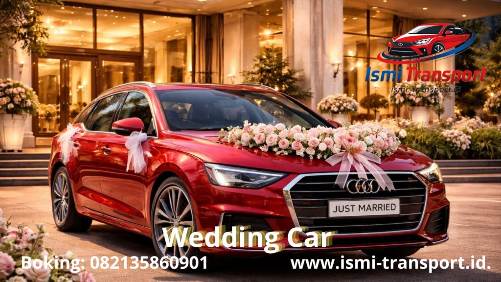 sewa mobil wedding murah - ismitransport
