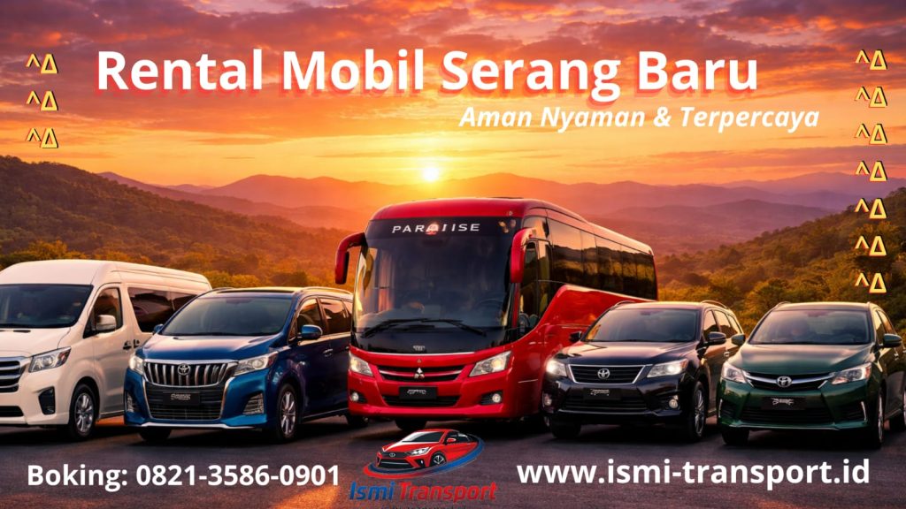 rental mobil serang baru - ismitransport