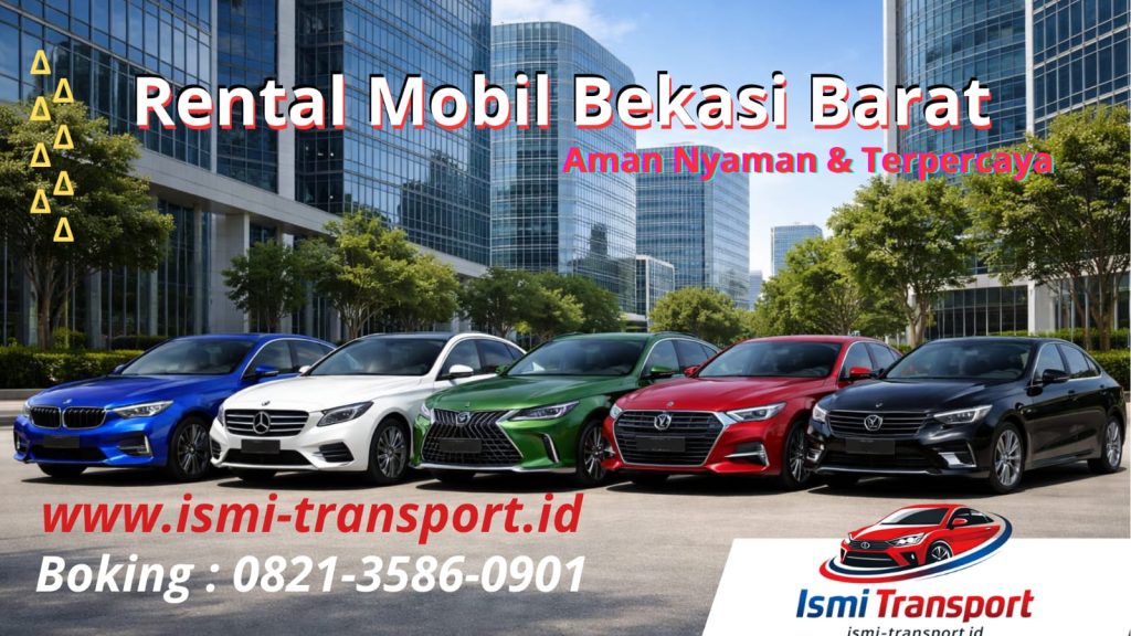 rental mobil bekasi barat - ismitransport