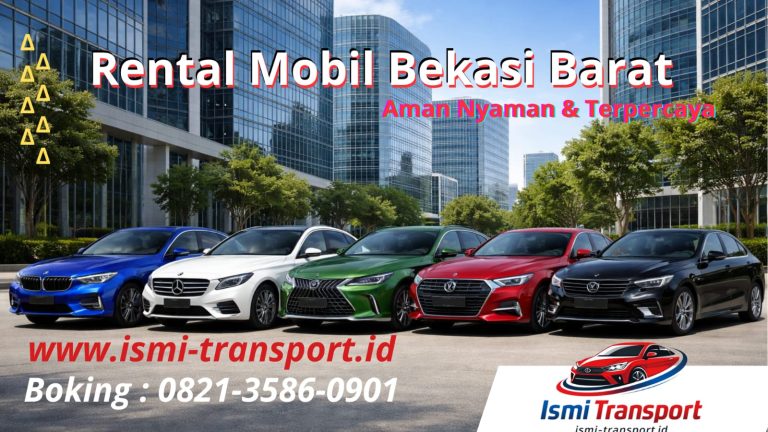 rental mobil bekasi barat - ismitransport