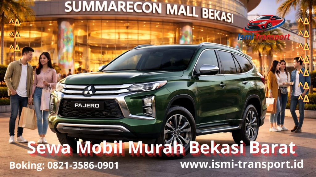 sewa mobil bekasi barat - ismitransport