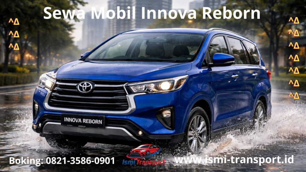 sewa mobil innova reborn - ismitransport