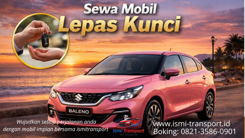 sewa mobil lepas kunci