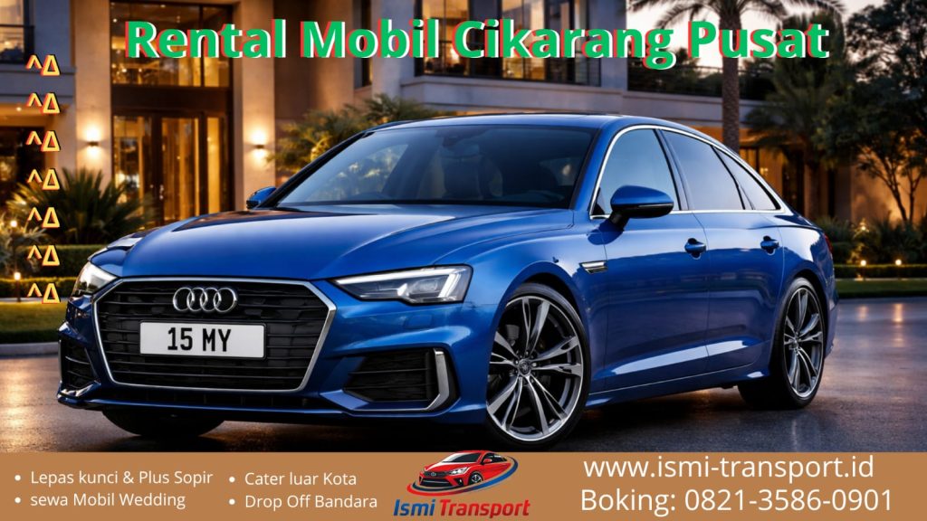 rental mobil cikarang pusat