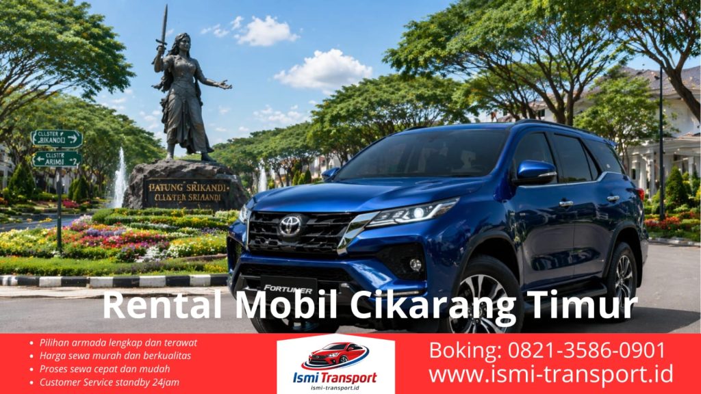 rental mobil cikarang timur