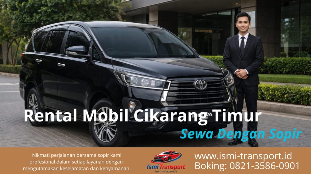 rental mobil cikarang timur sewa dengan sopir