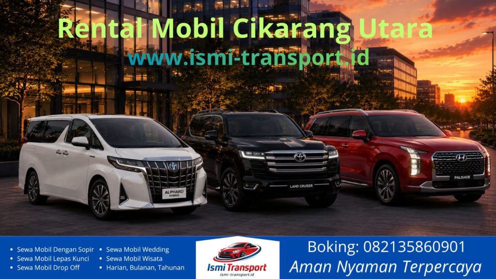 rental mobil cikarang utara - ismitransport