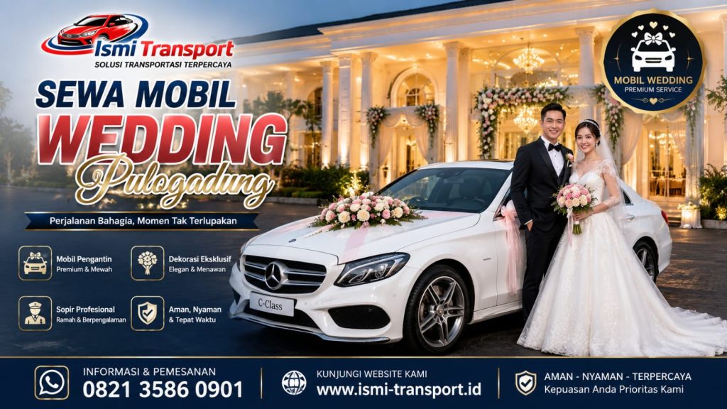 sewa mobil wedding pulogadung - ismitransport