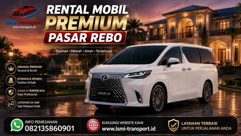 rental mobil premuim pasar rebo - ismitransport