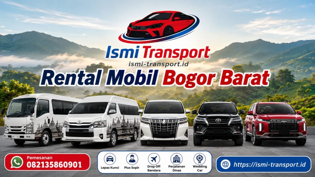 rental mobil bogor barat - ismitransport