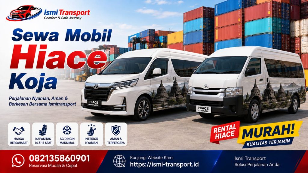 sewa mobil hiace koja - ismitransport