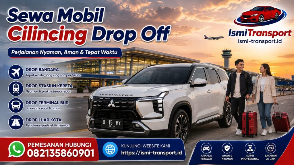 sewa mobil cilincing drop off - ismitransport