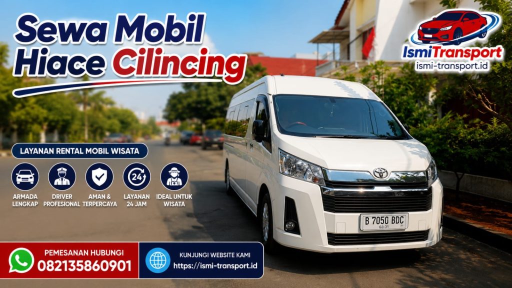 sewa mobil hiace cilincing - ismitransport