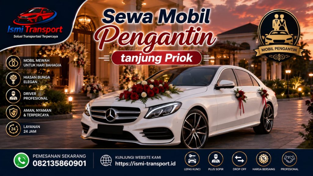 sewa mobil pengantin tanjung priok - ismitransport