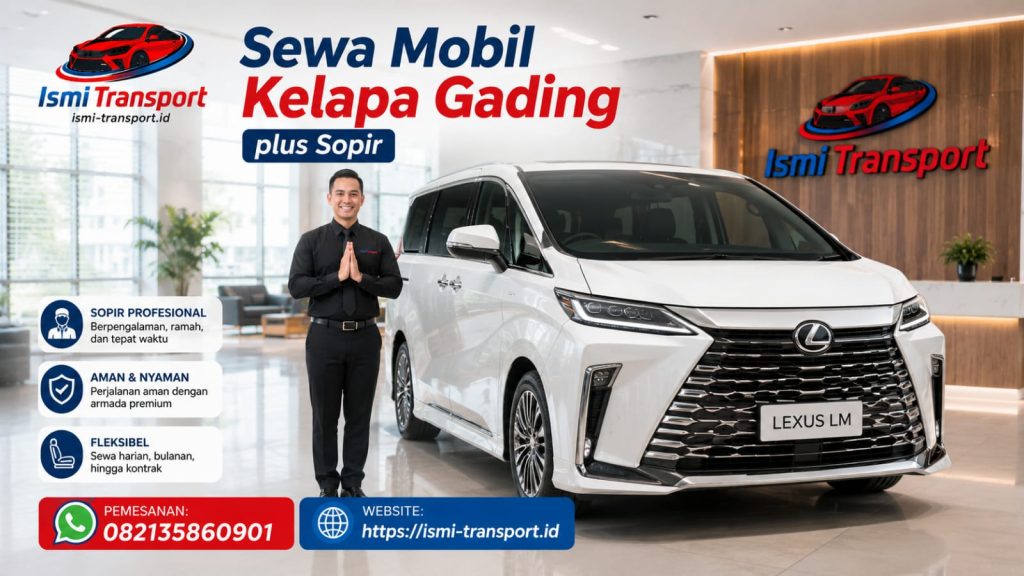sewa mobil kelapa gading plus sopir - ismityransport