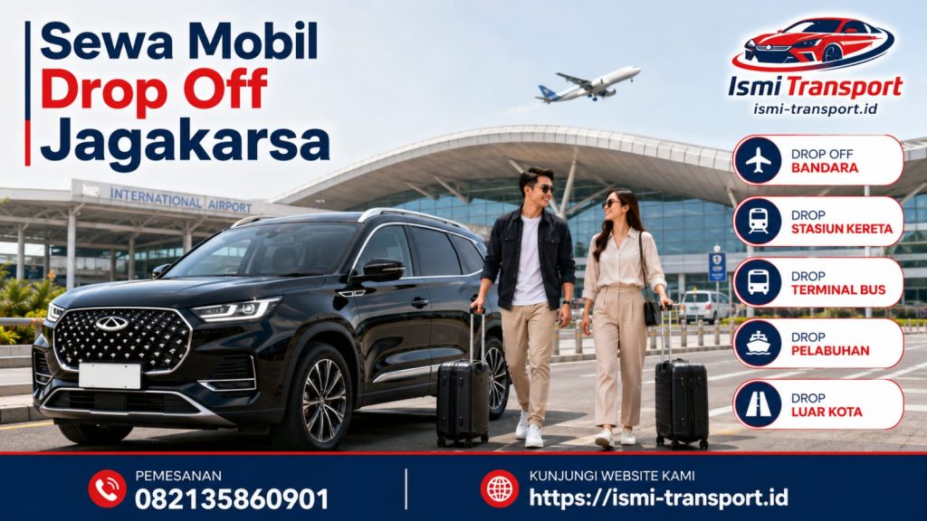 sewa mobil drop off jagakarsa - ismitransport