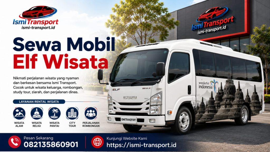 sewa mobil elf wisata jagakarsa - ismitransport